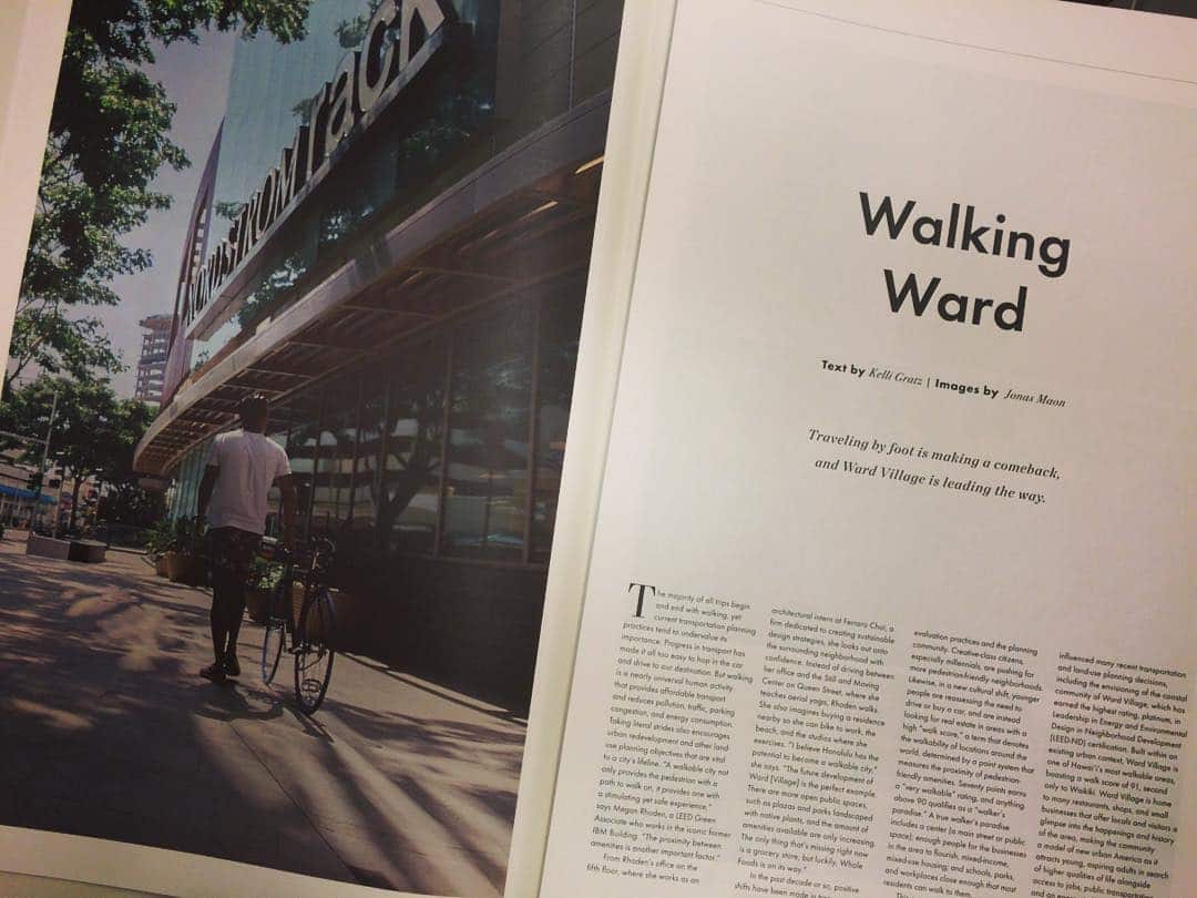 “Traveling by foot is making a comeback, and Ward Village is leading the way.” – Kelli Gratz | Check out the Forward Journal and this story about a walkable community. #WeAreWard #WardVillage #Walkable